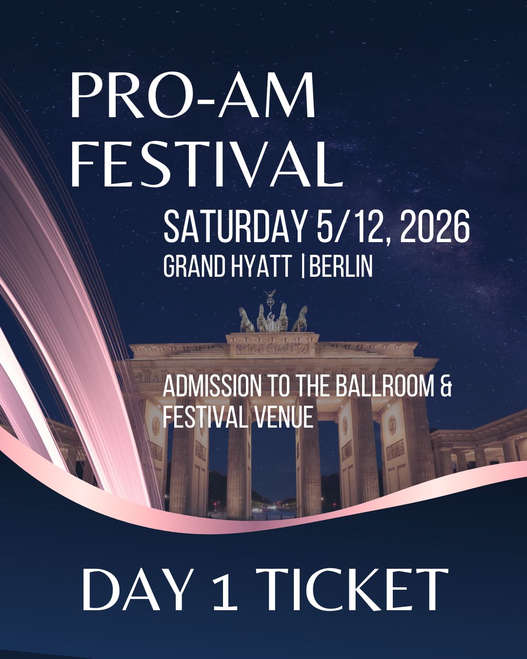 Pro-Am Festival Day 1- Guest Ticket