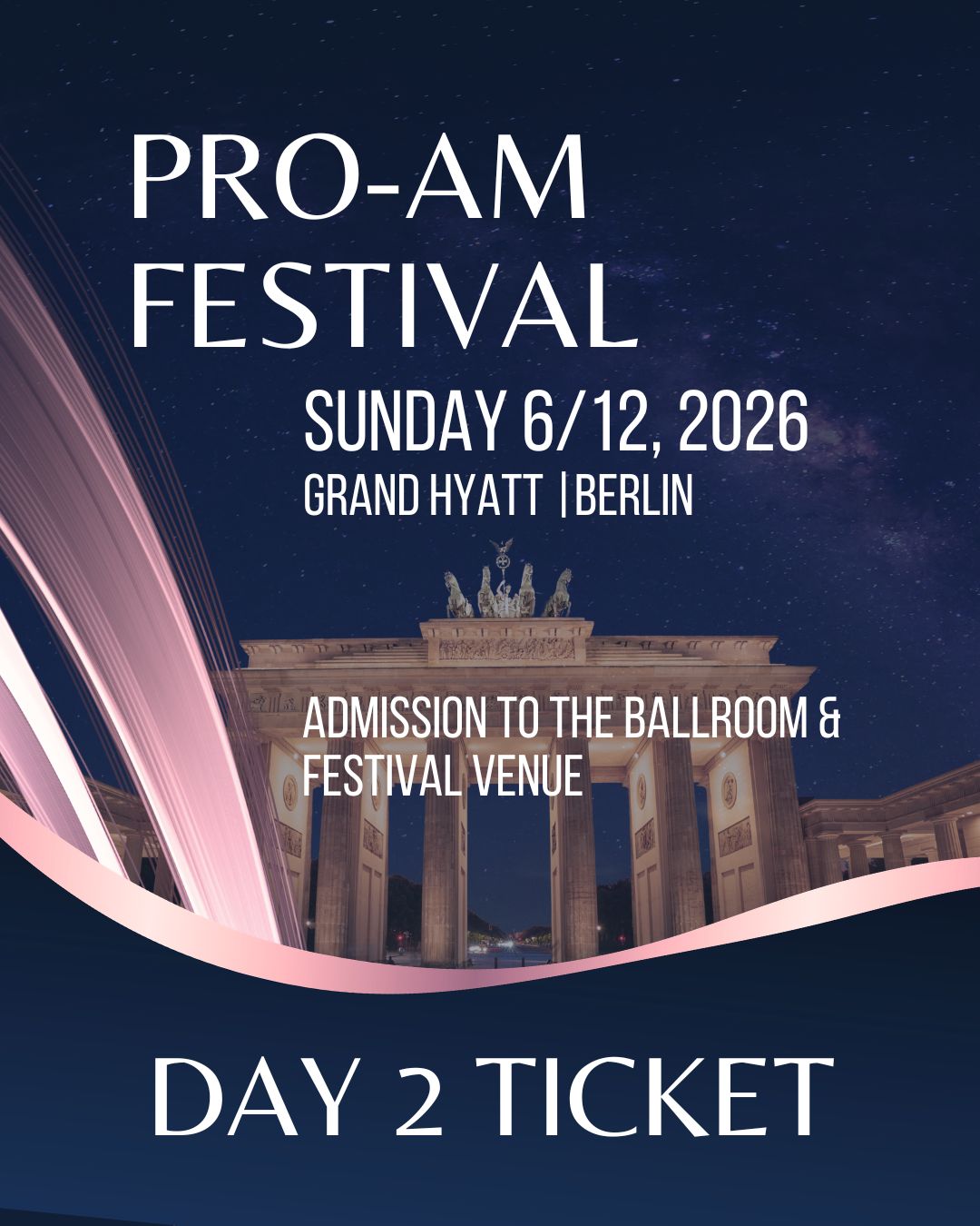 Pro-Am Festival Day 2- Guest Ticket